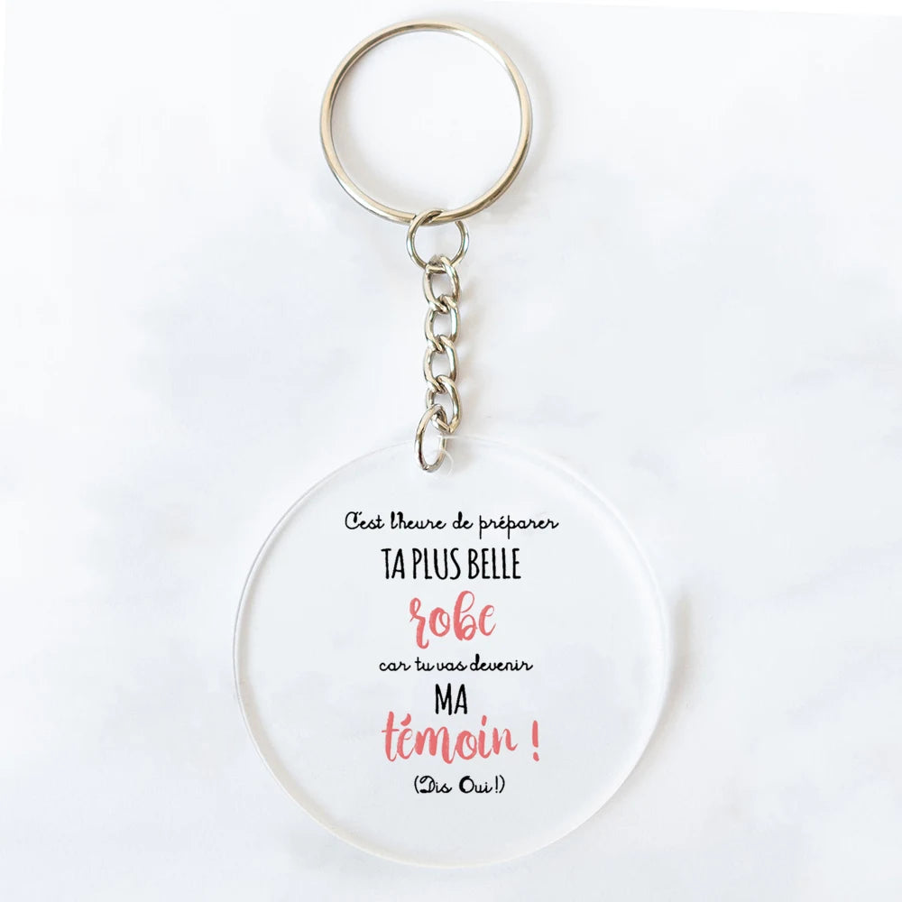 French "Be My Witness" Acrylic Circle Keychain | Wedding Gift