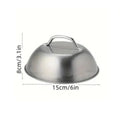 Stainless Steel Cheese Melting Dome & Pot Lid – 6" or 9"