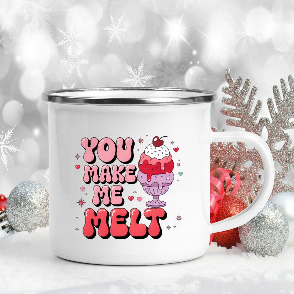 "You Make Me Melt" Enamel Mug – Valentine's Day Gift