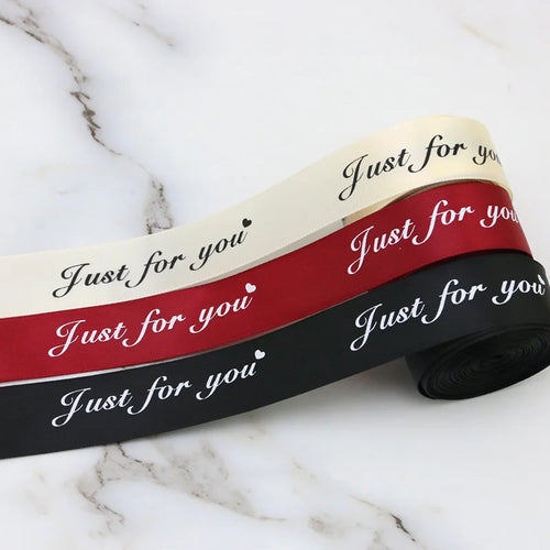 "Just For You" Satin Ribbon 25mm x 10M – Gift & Craft