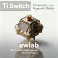 OWlab Ti Switch Hall Effect 0.01mm Precision – Wooting 60HE/80HE